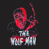 J089 Vintage The Wolf Man Movie, J089 Vintage The Wolf Man Movie Art,  T-shirt | Artistshot