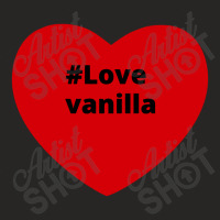 Love Vanilla, Hashtag Heart, Vanilla 2 Ladies Fitted T-shirt | Artistshot