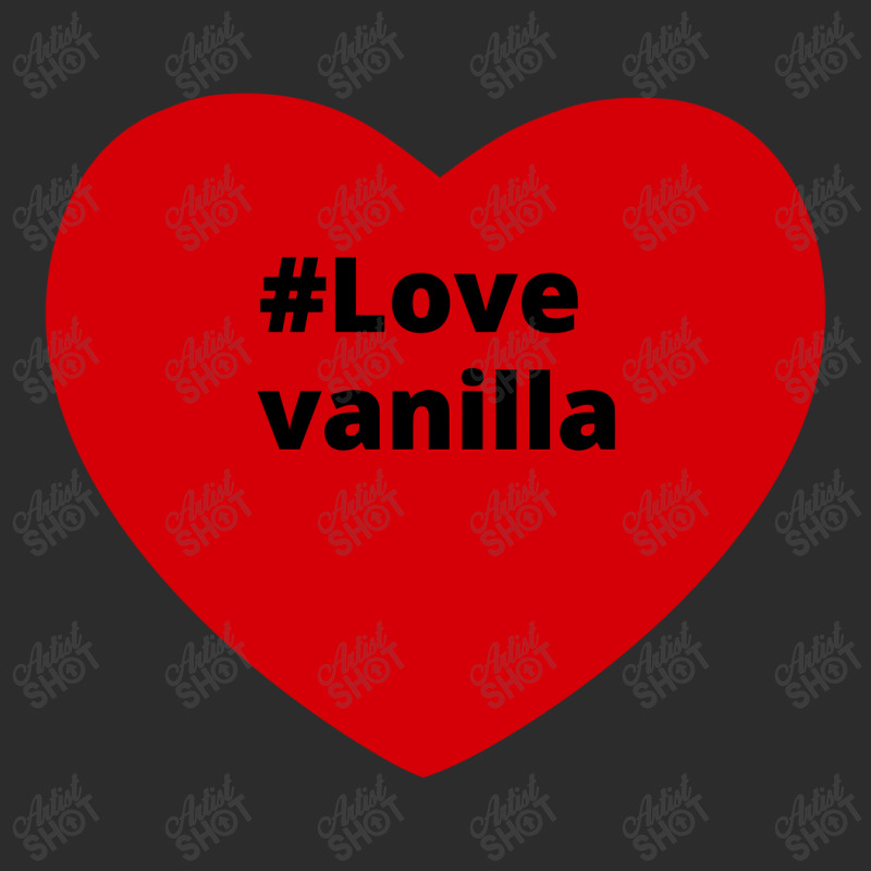 Love Vanilla, Hashtag Heart, Vanilla 2 Exclusive T-shirt by chillinxs | Artistshot