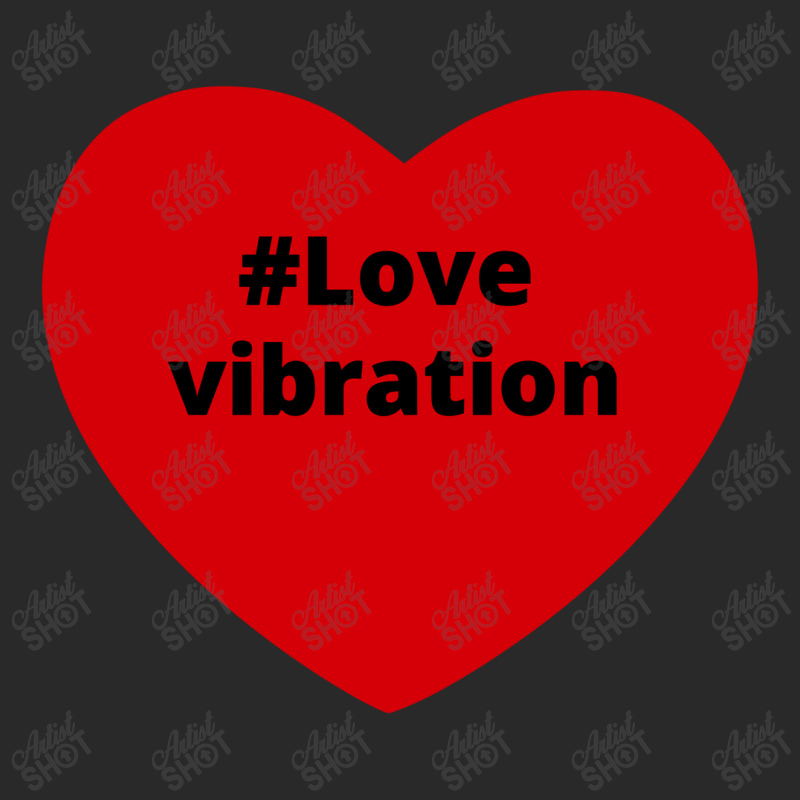 Love Vibration Hashtag Heart, Vibration 2 Toddler T-shirt by chillinxs | Artistshot