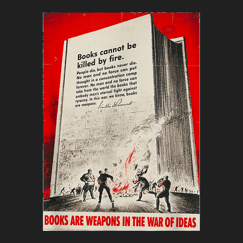 Books Are Weapons In The War Of Ideas Ww2 Propaganda Poster T Shirt Ladies Polo Shirt by AndreaRomero | Artistshot