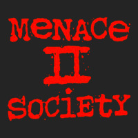 Menace To Society, Menace, Society, Menace Ii Society, Menace 2 Societ 3/4 Sleeve Shirt | Artistshot