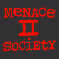 Menace To Society, Menace, Society, Menace Ii Society, Menace 2 Societ Vintage Short | Artistshot