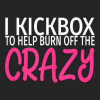 I Kickbox To Burn Off The Crazy  Kickboxing 3/4 Sleeve Shirt | Artistshot