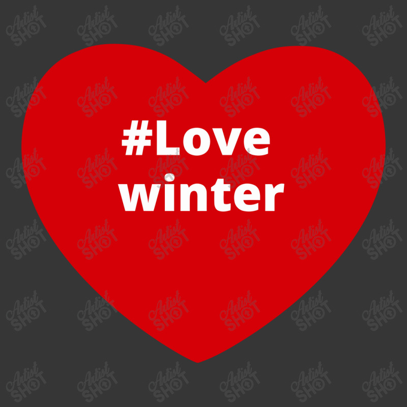 Love Winter, Hashtag Heart, Love Winter Toddler Hoodie by chillinxs | Artistshot