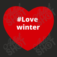 Love Winter, Hashtag Heart, Love Winter Ladies Fitted T-shirt | Artistshot