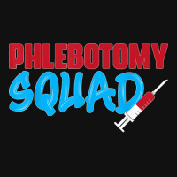 Cool Phlebotomy Squad With Syringe Phlebotomist Apparel Portrait Canvas Print | Artistshot