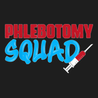 Cool Phlebotomy Squad With Syringe Phlebotomist Apparel Classic T-shirt | Artistshot