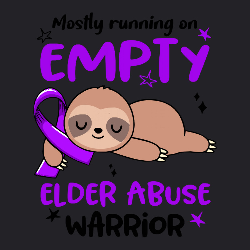 Elder Abuse Awareness T  Shirt Mostly Running On Empty Elder Abuse War Youth Tee by fallaciousrealize | Artistshot