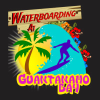 Waterboarding In Guantanamo Bay T-shirt | Artistshot