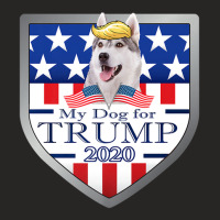 My Siberian Husky For Trump Ladies Fitted T-shirt | Artistshot