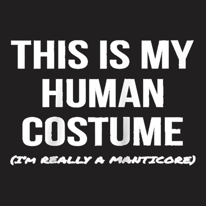 Human Costume I'm A Manticore Halloween Costume Raglan Baseball Tee T-shirt | Artistshot