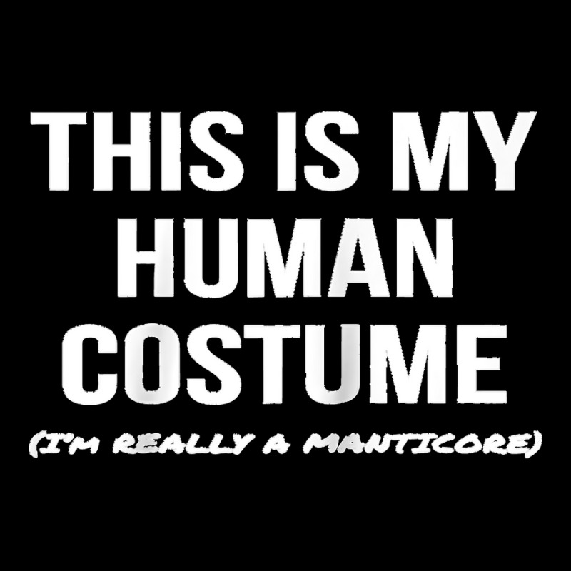 Human Costume I'm A Manticore Halloween Costume Raglan Baseball Tee V-neck Tee | Artistshot