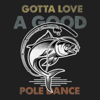 Fishing Fish Vintage Funny Gotta Love A Good Pole Dance Fishing Lovers Ladies Polo Shirt | Artistshot