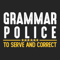 Grammar Police To Serve And Correct Sweatshirt Unisex Hoodie | Artistshot