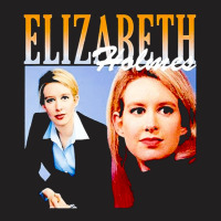 Elizabeth Holmes, Theranos Founder, Elizabeth Holmes And Theranos Foun T-shirt | Artistshot