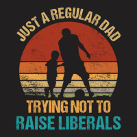 Mens Vintage Soccer Regular Dad Trying Not To Raise Liberals T-shirt | Artistshot