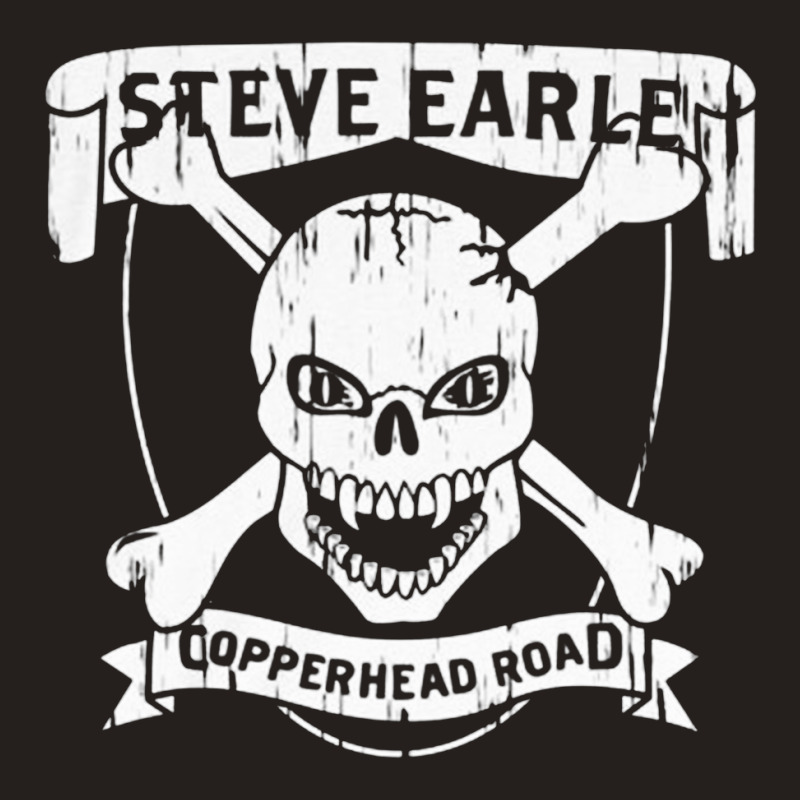 Steve Earle Copperhead Road, Steve Earle, Copperhead Road, Steve, Earl Tank Top | Artistshot