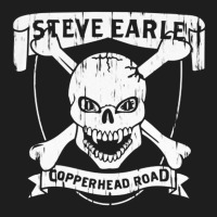 Steve Earle Copperhead Road, Steve Earle, Copperhead Road, Steve, Earl Classic T-shirt | Artistshot