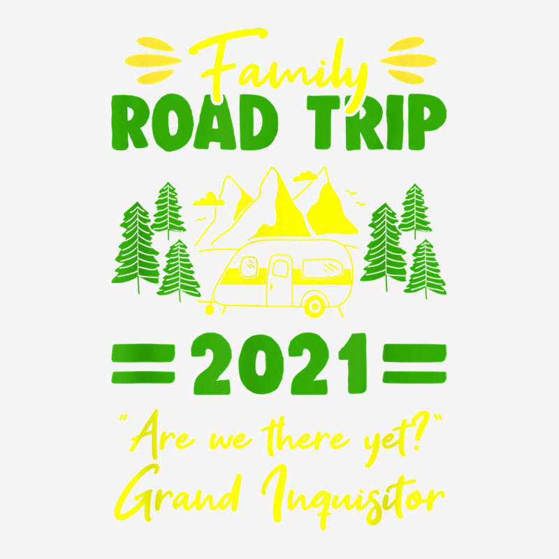 Family Road Trip 2021 Are We There Yet Grand Inquisitor Camper Cup | Artistshot