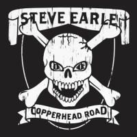 Steve Earle Copperhead Road, Steve Earle, Copperhead Road, Steve, Earl T-shirt | Artistshot