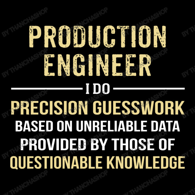 Production Engineer I Do Precision Guesswork. Funny Gift Adjustable Cap | Artistshot