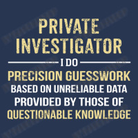 Private Investigator I Do Precision Guesswork. Funny Gift Ladies Denim Jacket | Artistshot