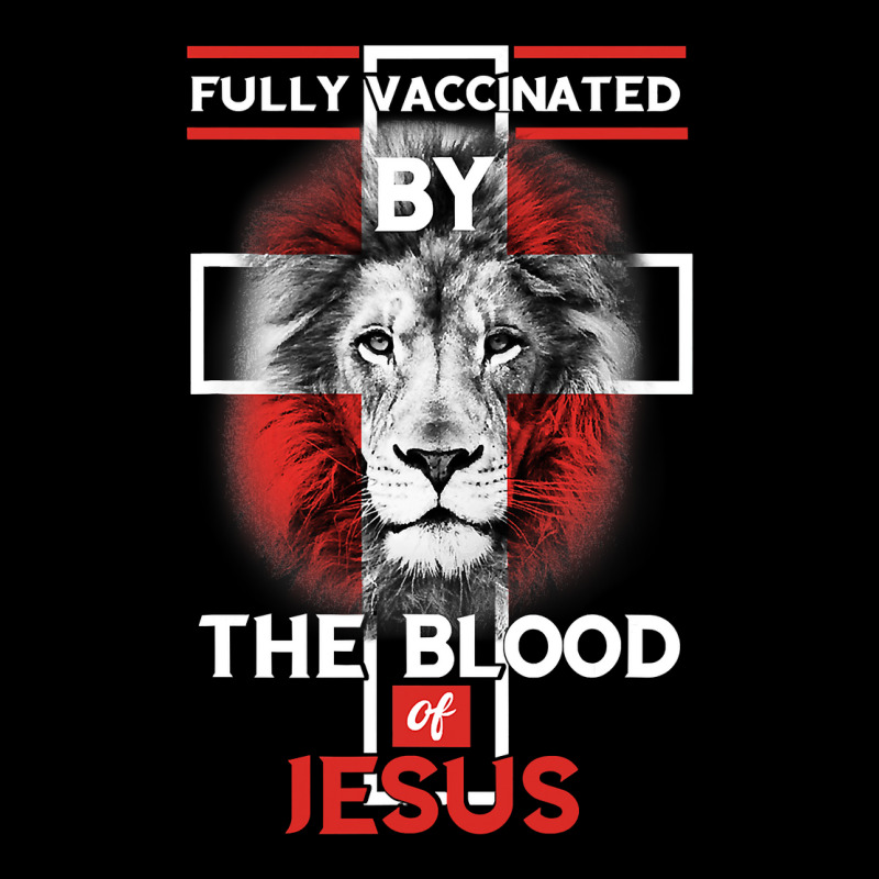 Jesus Christ Christian Fully Vaccinated By The Blood Of Jesus Christia Pocket T-shirt | Artistshot