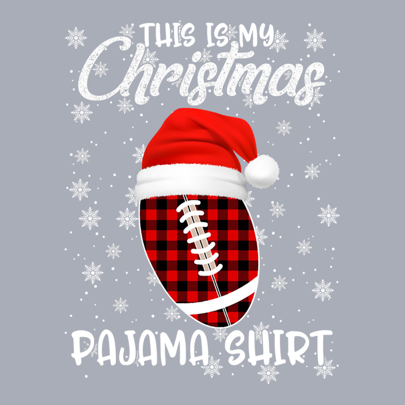 Football This Is My Christmas Pajama Plaid Football Santa Hat Xmas 85  Tank Dress by pester | Artistshot