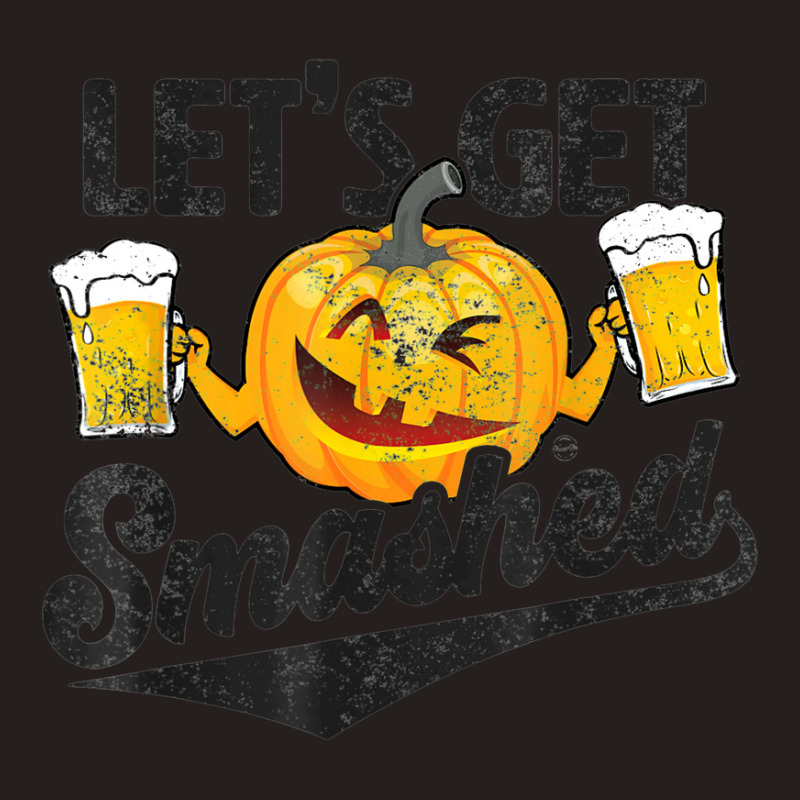 Lets Get Smashed Funny Pumpkin Beer Halloween Tank Top by Premium | Artistshot