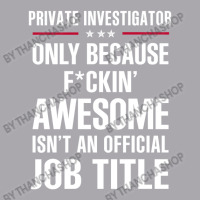 Gift For F Ckin' Awesome Private Investigator Youth 3/4 Sleeve | Artistshot