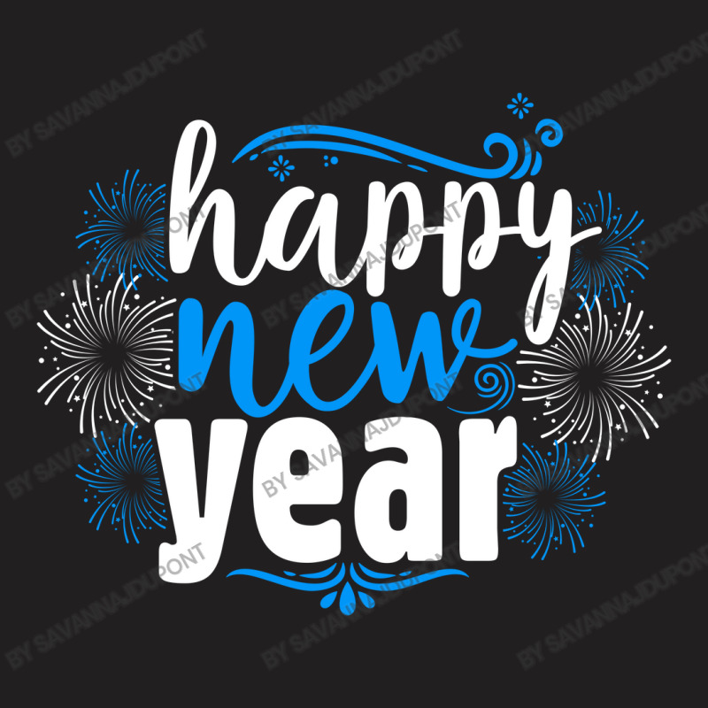 Happy New Year T-shirt | Artistshot