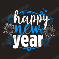 Happy New Year Tank Top | Artistshot