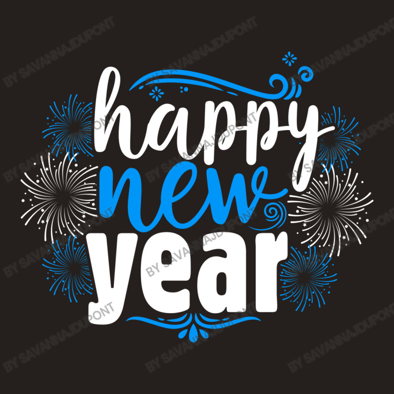 Happy New Year Tank Top | Artistshot