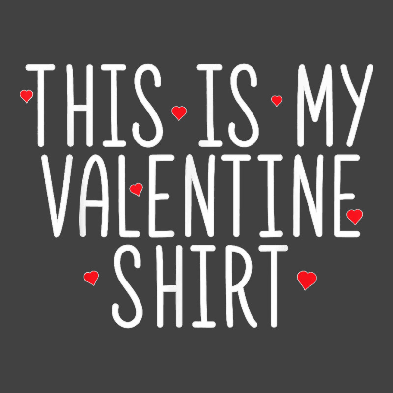 This Is My Valentine Valentines Day Vintage T-Shirt by cm-arts | Artistshot