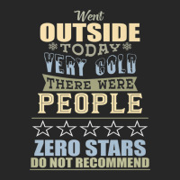 Went Outside Today People Cold 0 Stars Review Parody Men's T-shirt Pajama Set | Artistshot