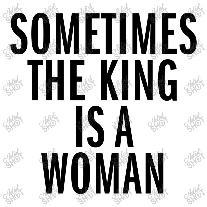 Sometimes The King Is Woman (black) Baby Tee by Lawrensia | Artistshot