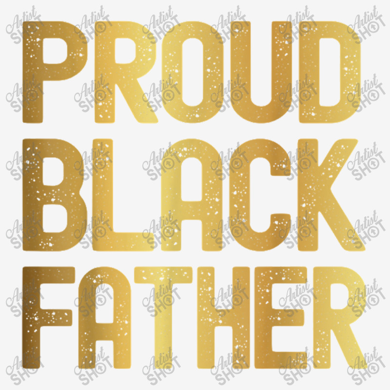 Proud Black Father Father's Day Black History Rear Car Mat | Artistshot