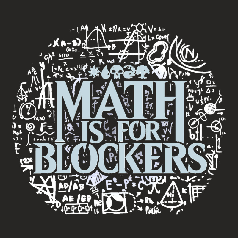 Math Is For Blockers Artifact Edition Classic Ladies Fitted T-Shirt by TauwannaJessup | Artistshot