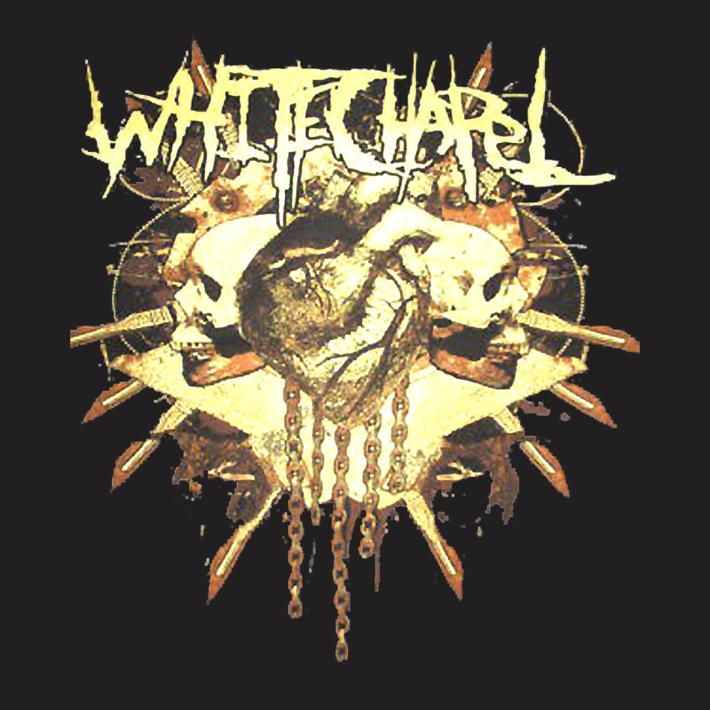 Whitechapel - Copy T-shirt | Artistshot