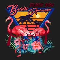 Give It Away As Birthday Or Christmas P T  Shirt Flock You Brain Aneur Classic T-shirt | Artistshot