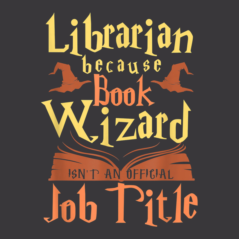 Librarian Because Book Wizard Not A Job Title Gift Ladies Curvy T-Shirt by BlancaJanet | Artistshot