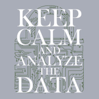 Data Analyst Keep Calm And Analyze Data Scientist Analytics Tank Dress | Artistshot