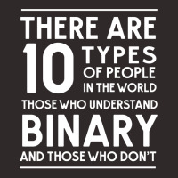 Those Who Understand Binary And Those Who Don't Racerback Tank | Artistshot