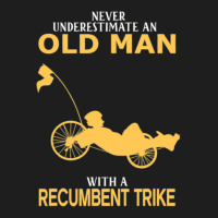 Never Underestimate Old Man With Recumbent Trike Classic T-shirt | Artistshot