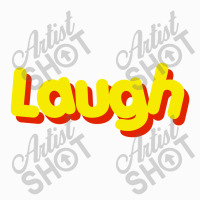Laugh Coffee Mug | Artistshot