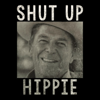 Ronald Reagan, Says Shut Up Hippie, Shut Up Hippie, Ronald Reagan Vint Youth Zipper Hoodie | Artistshot