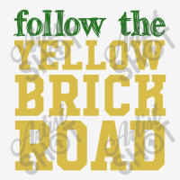 Follow The Yellow Brick Road,the Wizard Of Oz Classic T-shirt | Artistshot