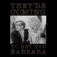 They_re Coming To Get You Barbara,zombie The Living Dead New Year Long Sleeve Shirts | Artistshot