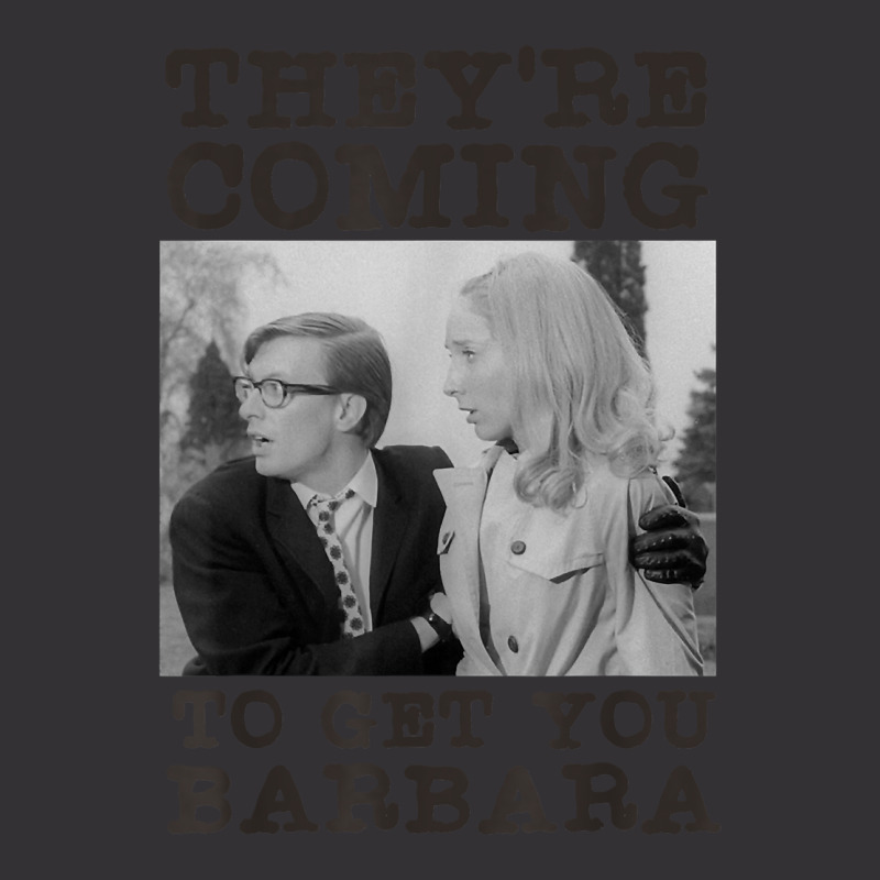 They_re Coming To Get You Barbara,zombie The Living Dead New Year Vintage Short by LilaFrancine | Artistshot